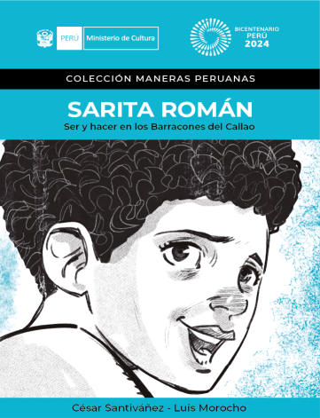Sarita Román. Ser y hacer en los Barracones del Callao