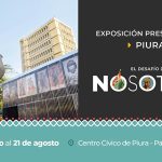 Proyecto Especial Bicentenario inauguró exposición El Desafío del Nosotros en Piura